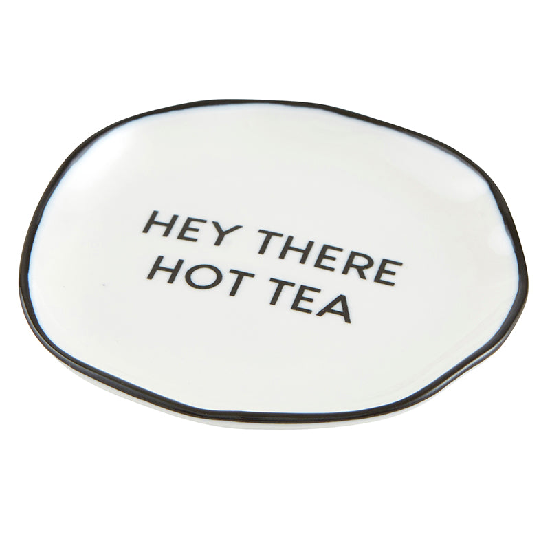 Hey There Hot Tea Ceramic Tea Bag Rest | 3.5" Tray to Hold Tea Bag |
